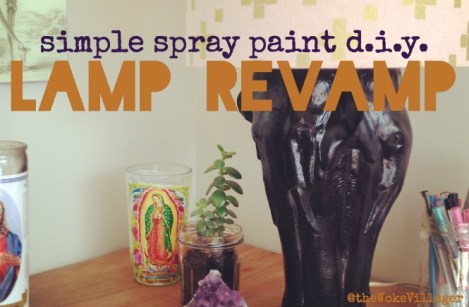 Lamp Revamp @theWokeVillager